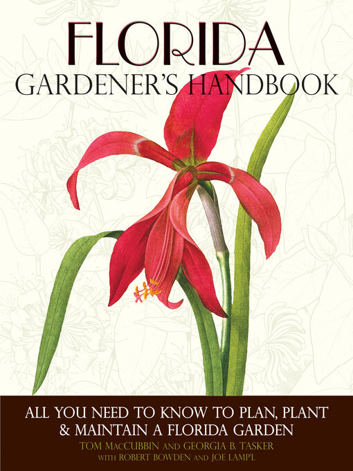 Title details for Florida Gardener's Handbook by Tom MacCubbin - Available